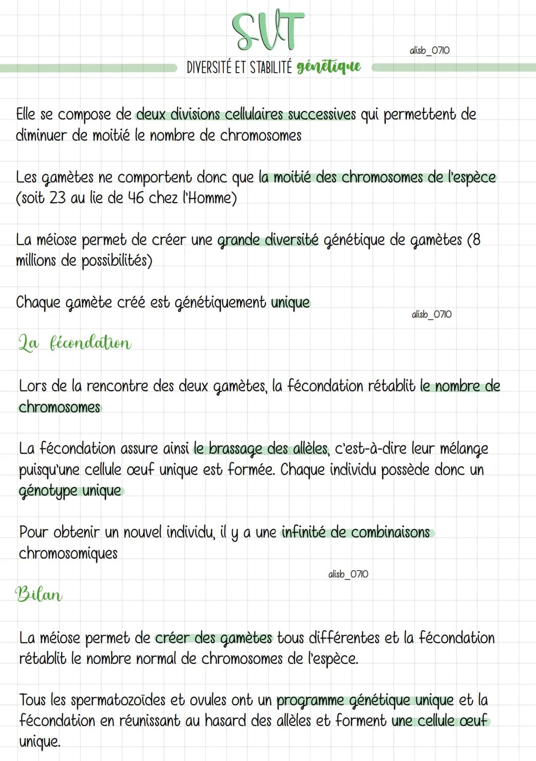 SUT
DIVERSITÉ ET STABILITÉ génétique
Elle se compose de deux divisions cellulaires successives qui permettent de
diminuer de moitié le nombr