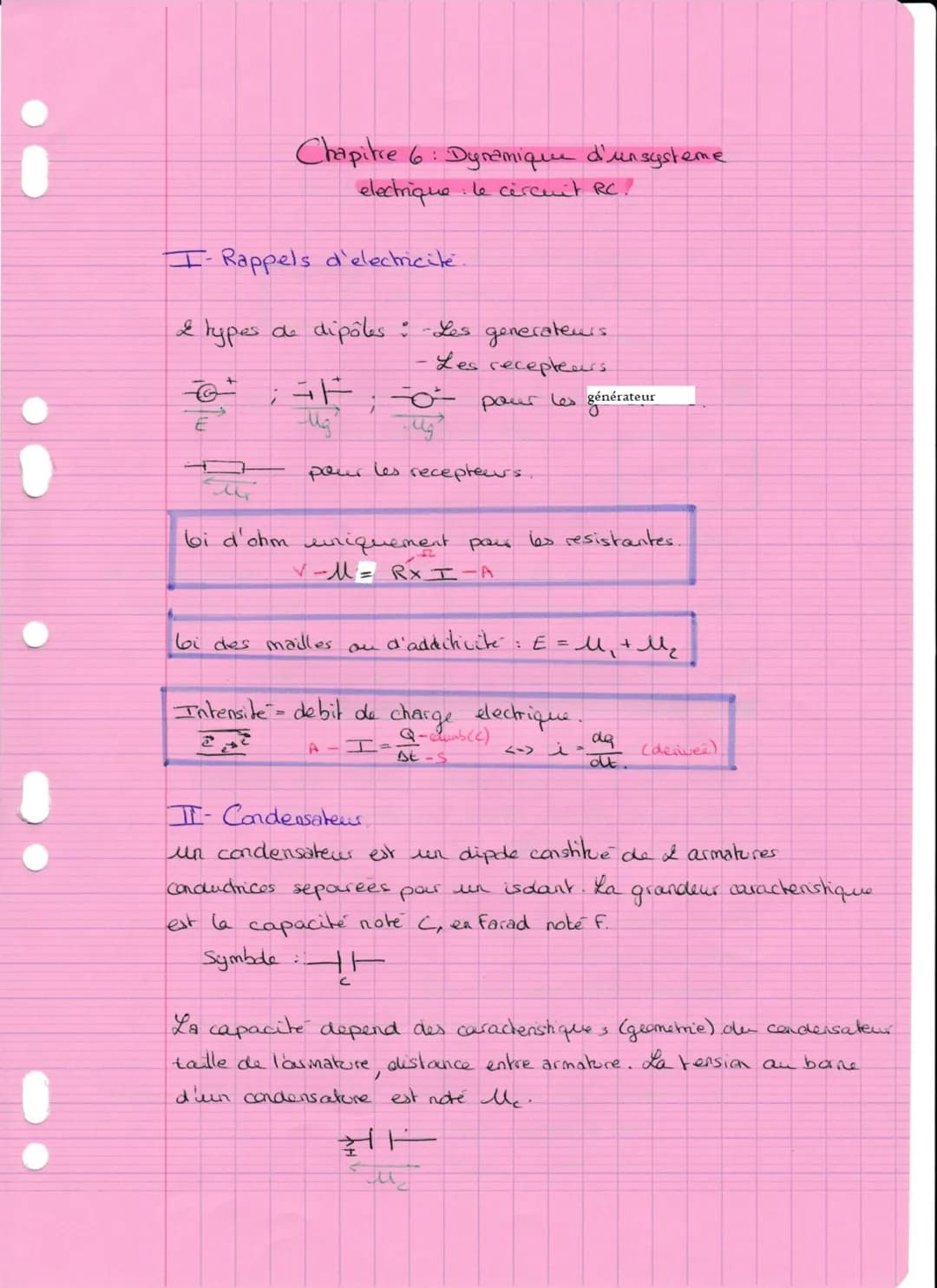 Chapitre 6: Dynamique d'unsysteme
electrique : le cercuit RC.
I- Rappels d'electricité.
& types de dipôles : -Les generateurs.
Les recepteur