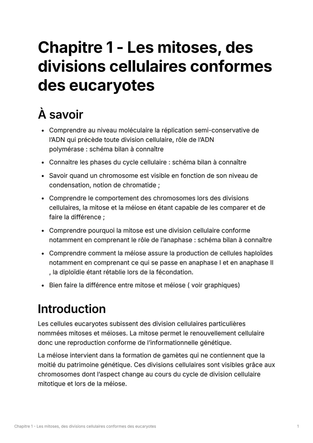 Chapitre 1 - Les mitoses, des
divisions cellulaires conformes
des eucaryotes
À savoir
•
Comprendre au niveau moléculaire la réplication semi