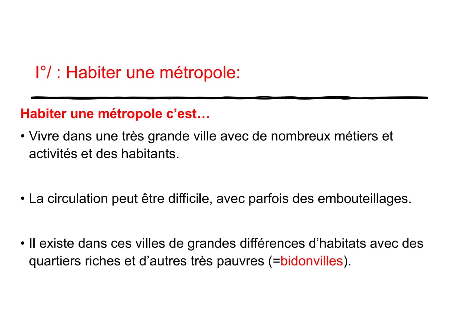 Chapitre 1: Habiter
une métropole
Problématique : Comment habiter et cohabiter
durablement dans une métropole ? 1°/: Habiter une métropole:
