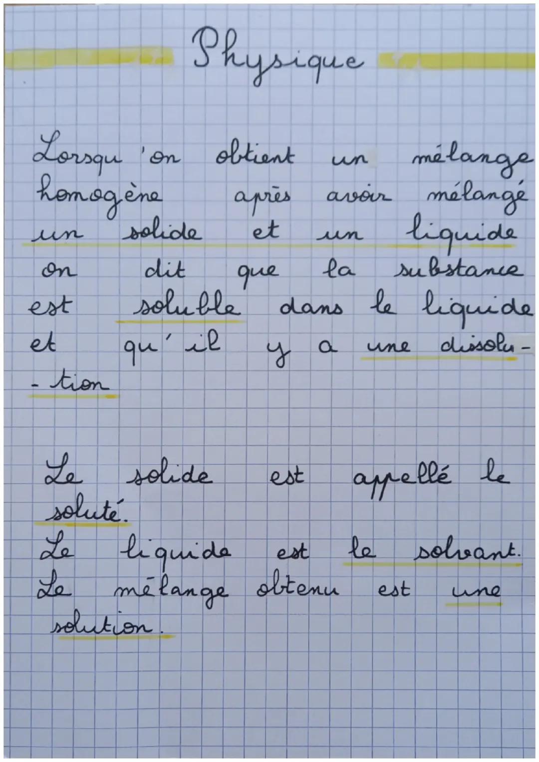 Lorsqu
homogène
un
on
est
et
tion
On
Physique
obtient
un
mélange
après avoir mélangé
liquide
et
que
substance
solide
dit
soluble
qu'il
Le so