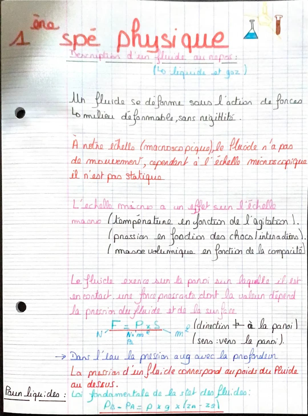 one
A
spé physique
Bescription d'un fluide al nopos:
(to liquide et gaz)
Un fluide se deforme saus l'action de forces
to milieu deformable, 