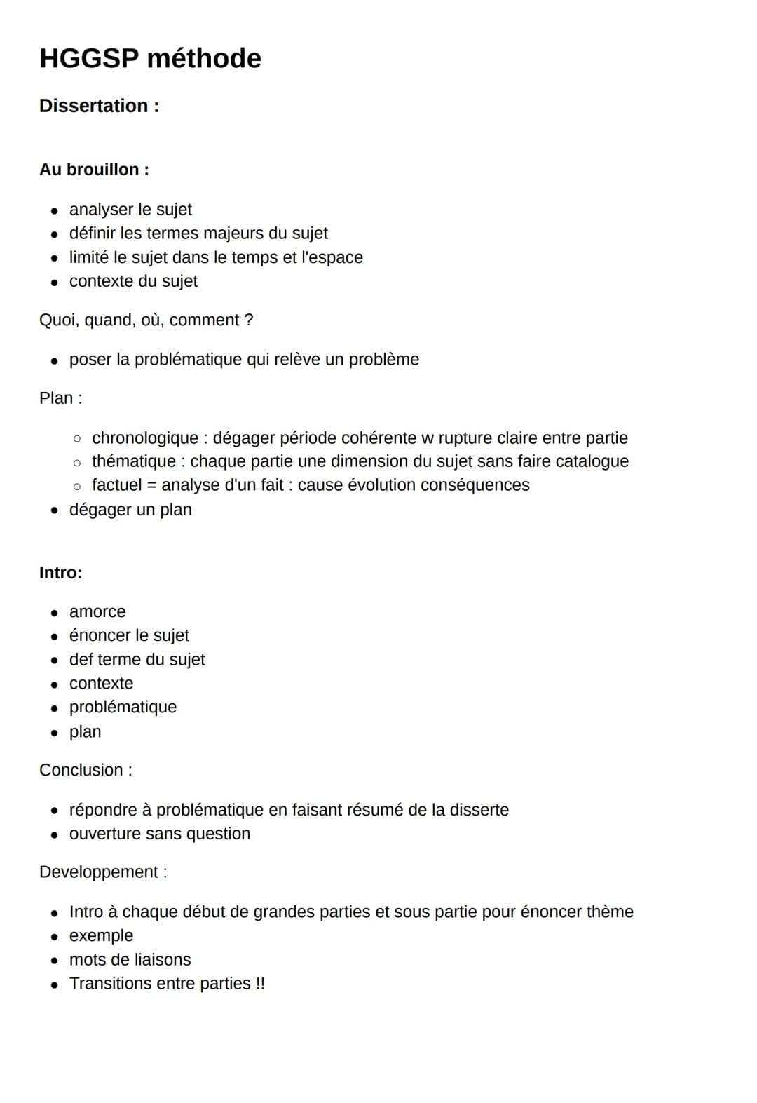 HGGSP méthode
Dissertation :
Au brouillon :
• analyser le sujet
• définir les termes majeurs du sujet
• limité le sujet dans le temps et l'e