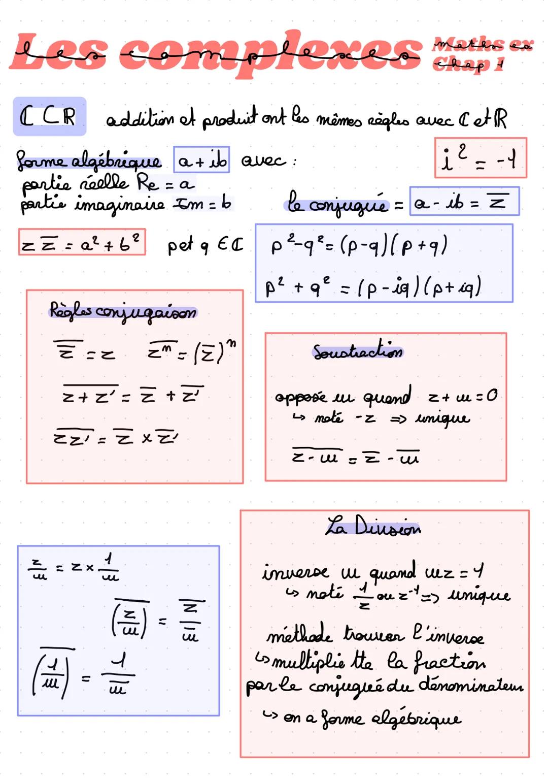 Les complexes
CCR addition et produit ont les mêmes règles avec cet R
2
avec:
i ² = -1
le conjugue = a - ib = =
p²-9²= (p-q) (p+q)
forme alg