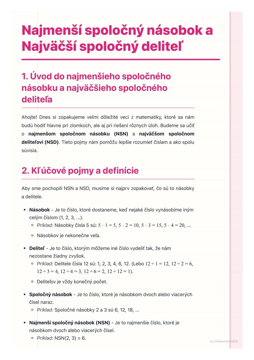 # Najmenší spoločný násobok a
# Najväčší spoločný deliteľ

1. Úvod do najmenšieho spoločného
násobku a najväčšieho spoločného
deliteľa

Ahoj