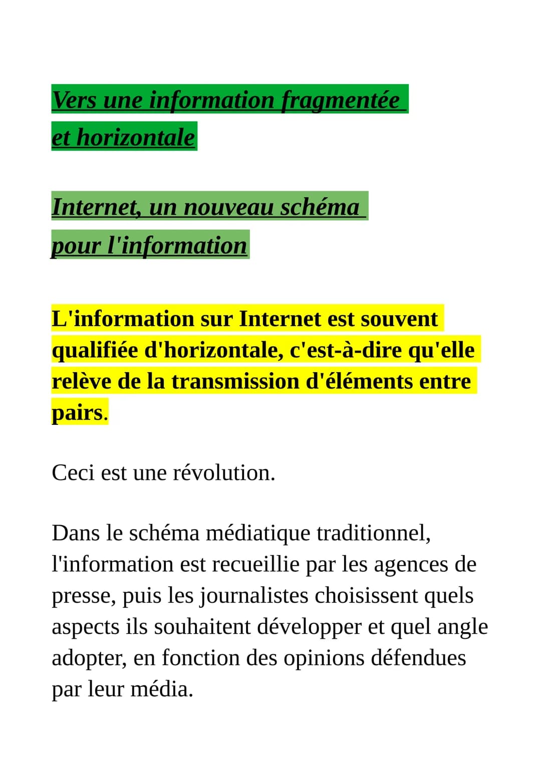 L'information à l'heure d'internet
vers une information fragmentée
et horizontale ?
Avec Internet, les pratiques de
l'information se sont pr