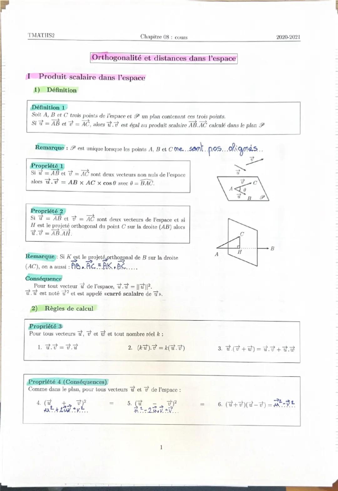TMATIIS2
Chapitre 08 : cours
2020-2021
Orthogonalité et distances dans l'espace
I Produit scalaire dans l'espace
1) Définition
Définition 1
