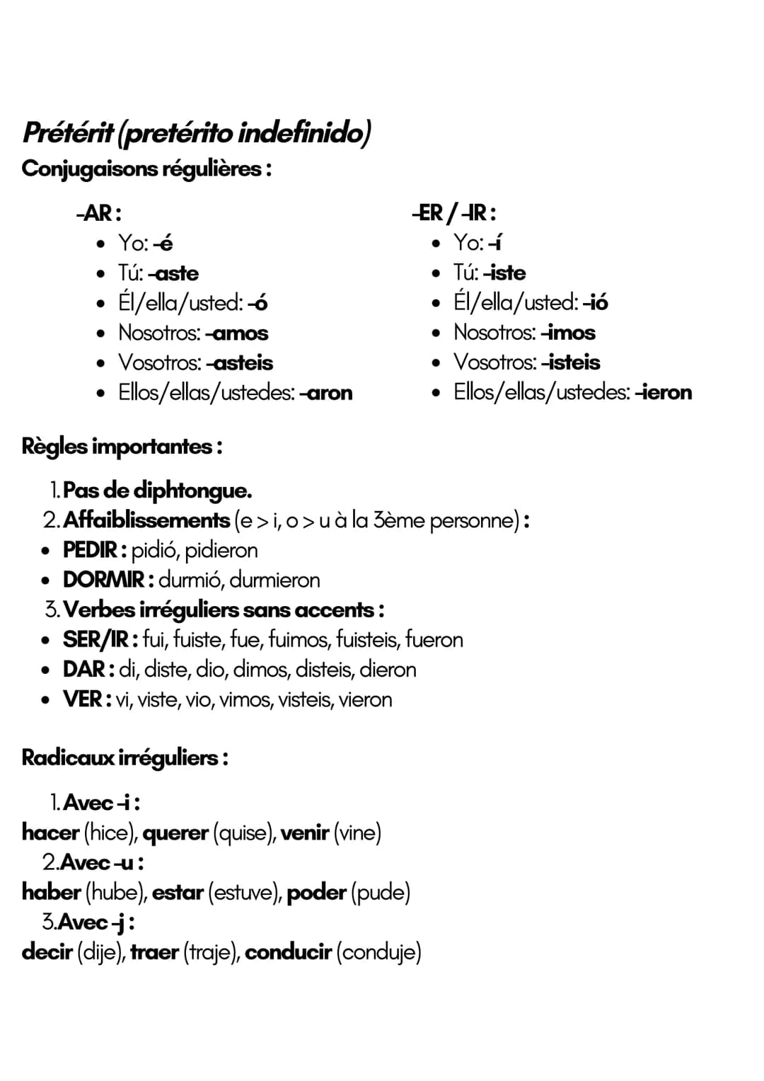 PRÉTÉRIT ET IMPARFAIT EN
ESPAGNOL
Imparfait (pretérito imperfecto)
Conjugaisons régulières :
-AR:
⚫ Yo:-aba
• Tú: -abas
•
Él/ella/usted: -ab