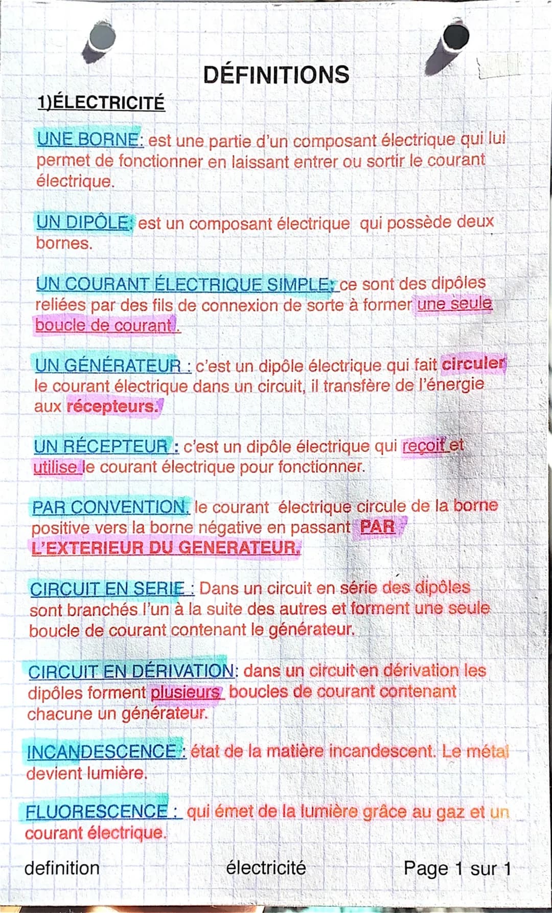 DÉFINITIONS
1)ÉLECTRICITÉ
UNE BORNE: est une partie d'un composant électrique qui lui
permet de fonctionner en laissant entrer ou sortir le 