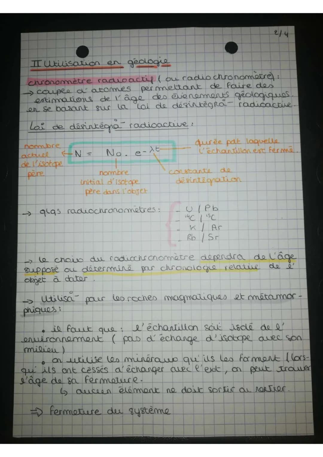 K / Är
TV Radiochronometre Potassium / Argon
permettent de dater les minéraux
des roches volcaniques. ( lors de la
solidificar d'un magma)
0
