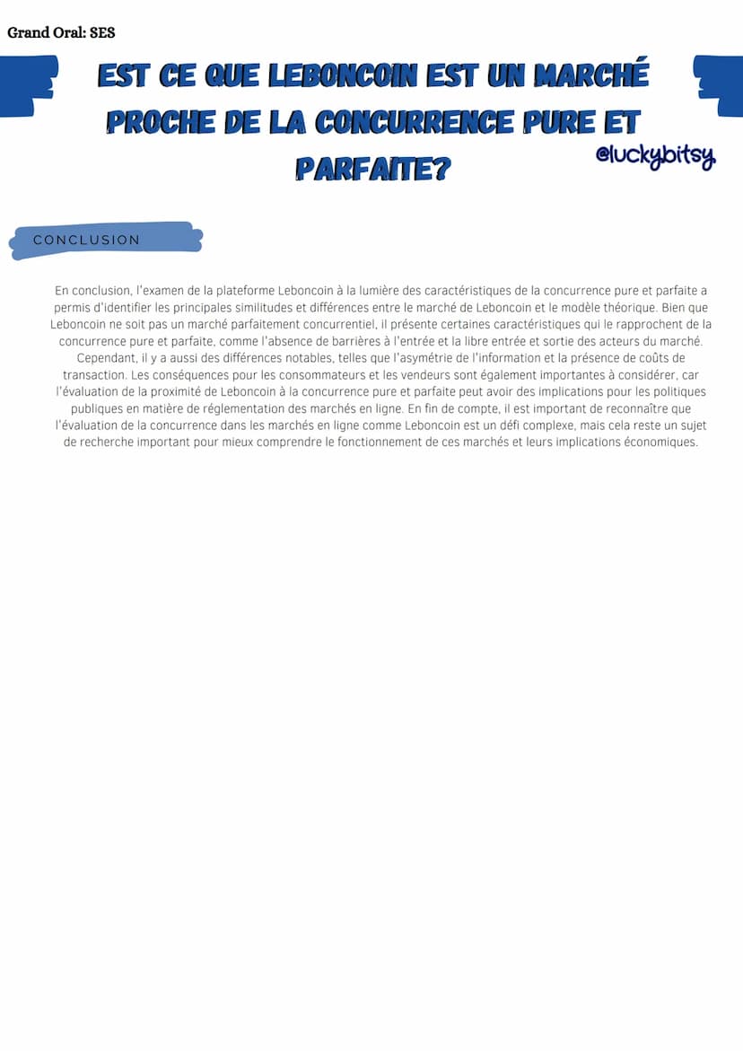 Grand Oral: SES
EST CE QUE LEBONCOIN EST UN MARCHE
PROCHE DE LA CONCURRENCE PURE ET
PARFAITE?
INTRODUCTION :
L'économie étudie les marchés, 