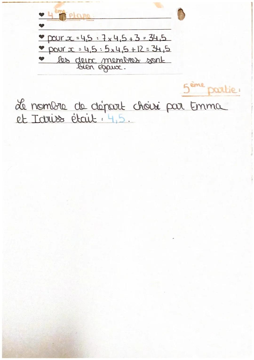 Notes
5 etapes
quations
-chouc de
·l'inconnu x
- mise en
équation
- résolution
- vérification
- conclusion
comment résoudre une équation
ave