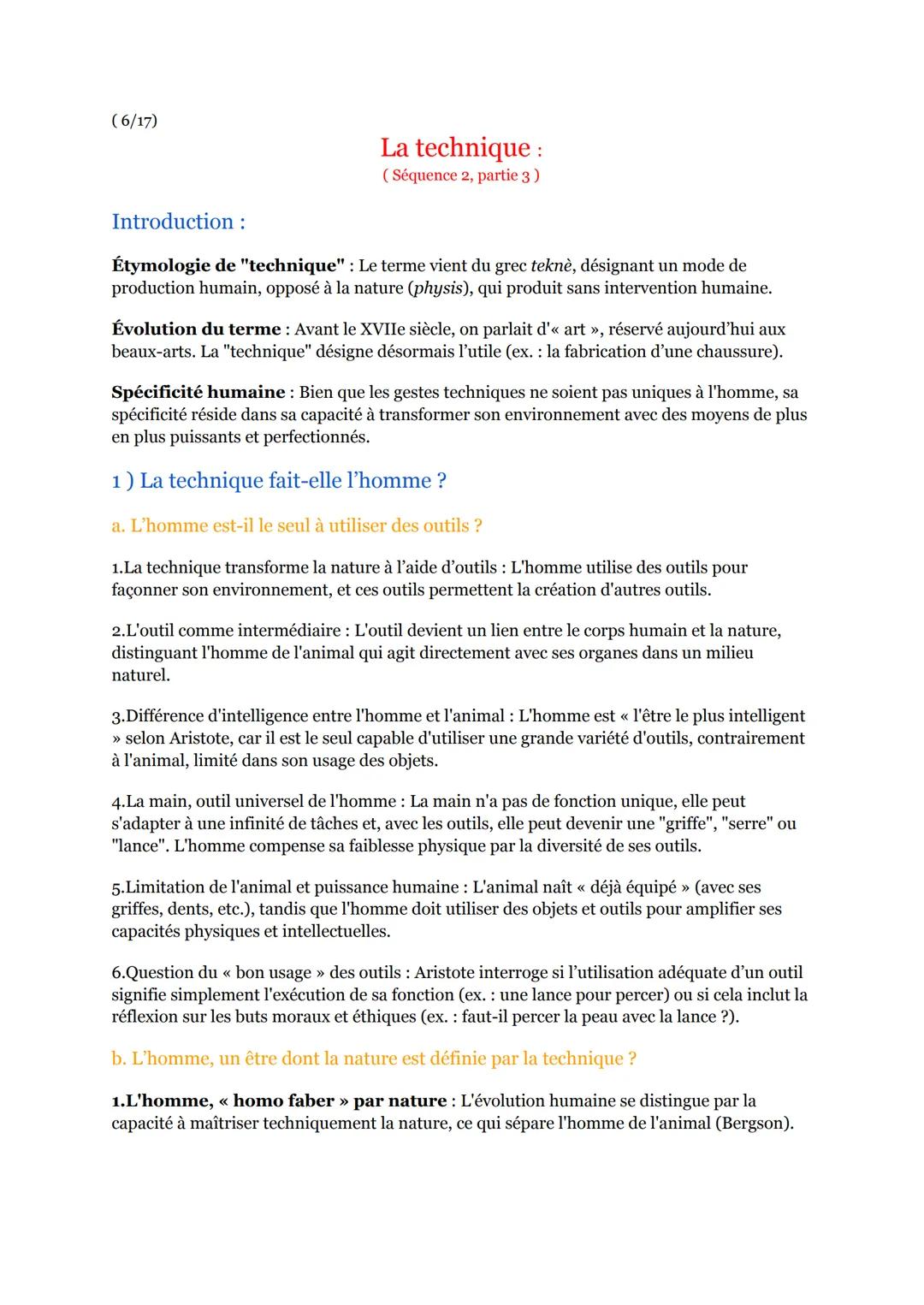 (6/17)
La technique :
(Séquence 2, partie 3)
Introduction:
Étymologie de "technique": Le terme vient du grec teknè, désignant un mode de
pro