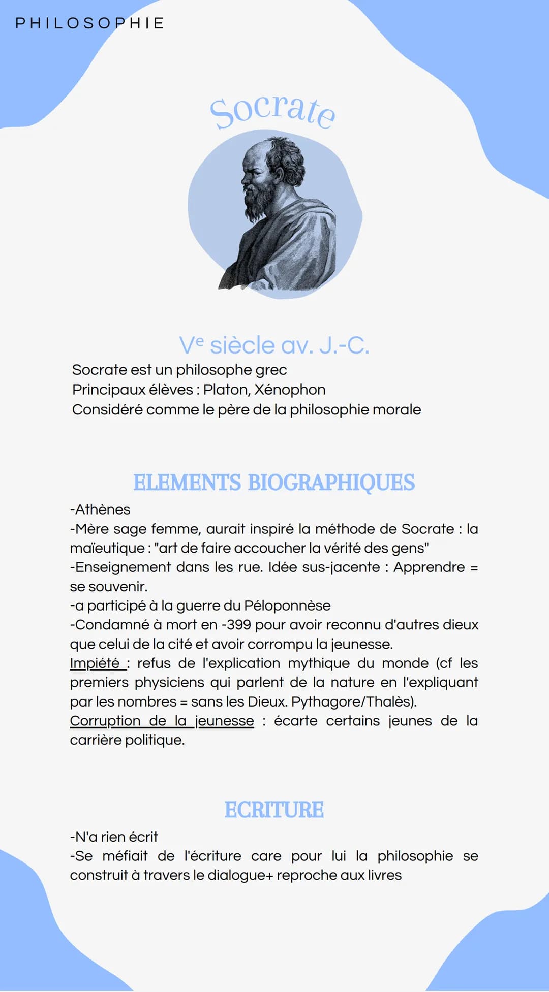 PHILOSOPHIE
Socrate
Ve siècle av. J.-C.
Socrate est un philosophe grec
Principaux élèves : Platon, Xénophon
Considéré comme le père de la ph