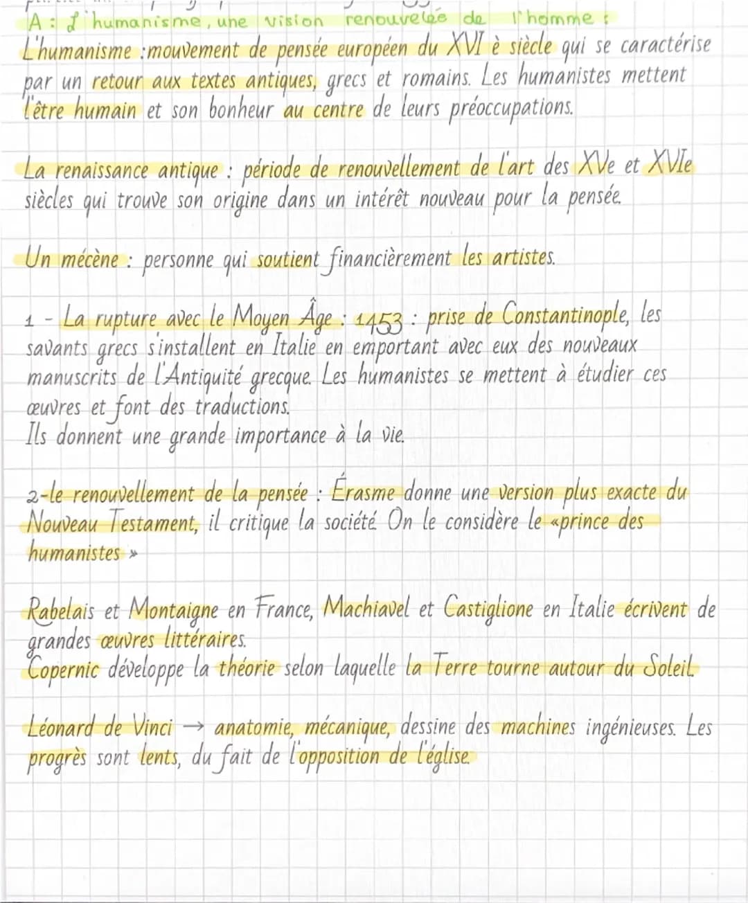 --- OCR Start ---
A: L'humanisme, une vision renouvelée de l'homme:
L'humanisme : mouvement de pensée européen du XVI è siècle qui se caract
