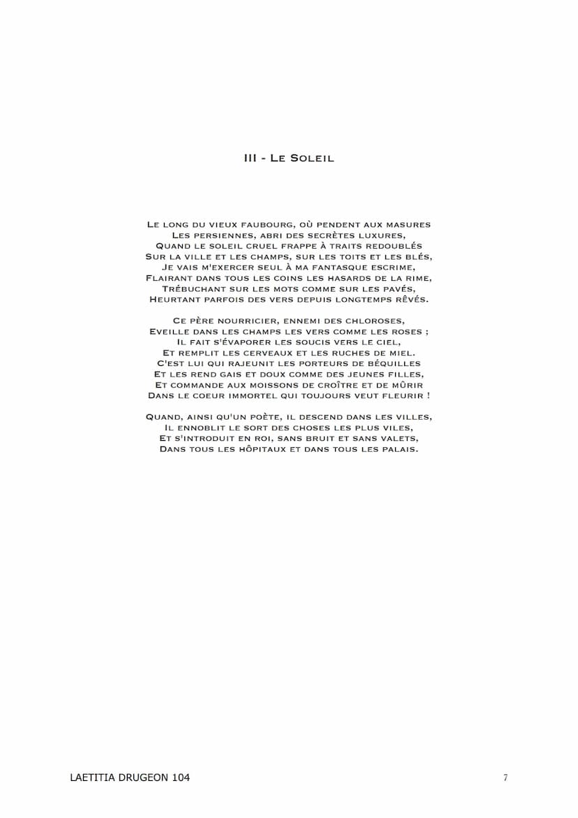 ANTHOLOGIE
<<< Les Fleurs Du Mal >>
Charles Baudelaire
LAETITIA DRUGEON 104 Introduction :
<< Les Fleurs du mal » est un recueil écrit par C