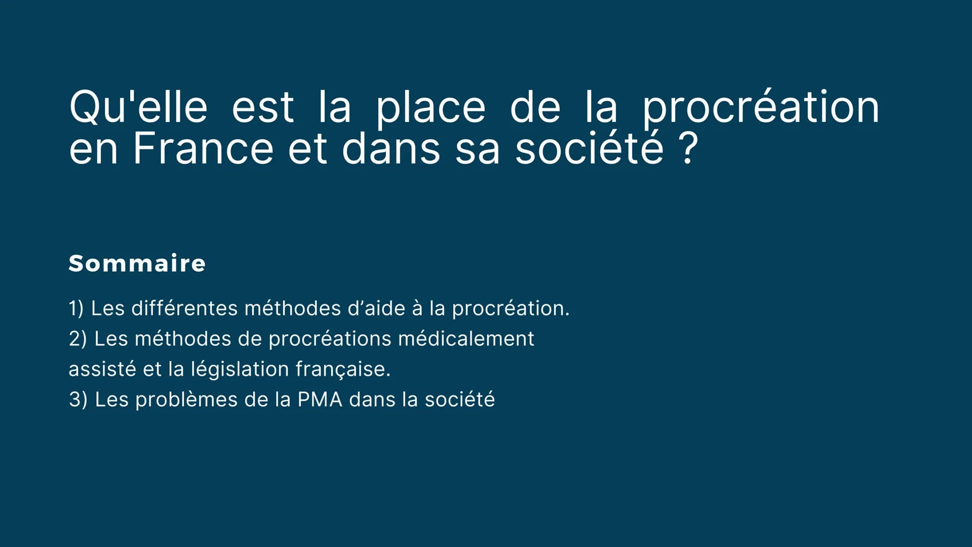 PROCRÉATION ET
SOCIÉTÉ
Le rôle de la PMA et de la GPA dans la société Avant tout, de quoi s'agit-il ?
Une méthode de procréation médicalemen