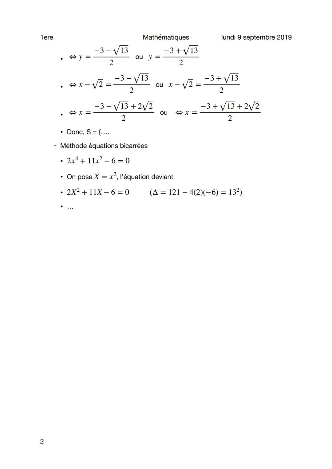 1ere
Mathématiques
Méthode - Équations du second degré
Sujet
Résoudre une équation revient à déterminer l'ensemble des solutions S.
Méthodes