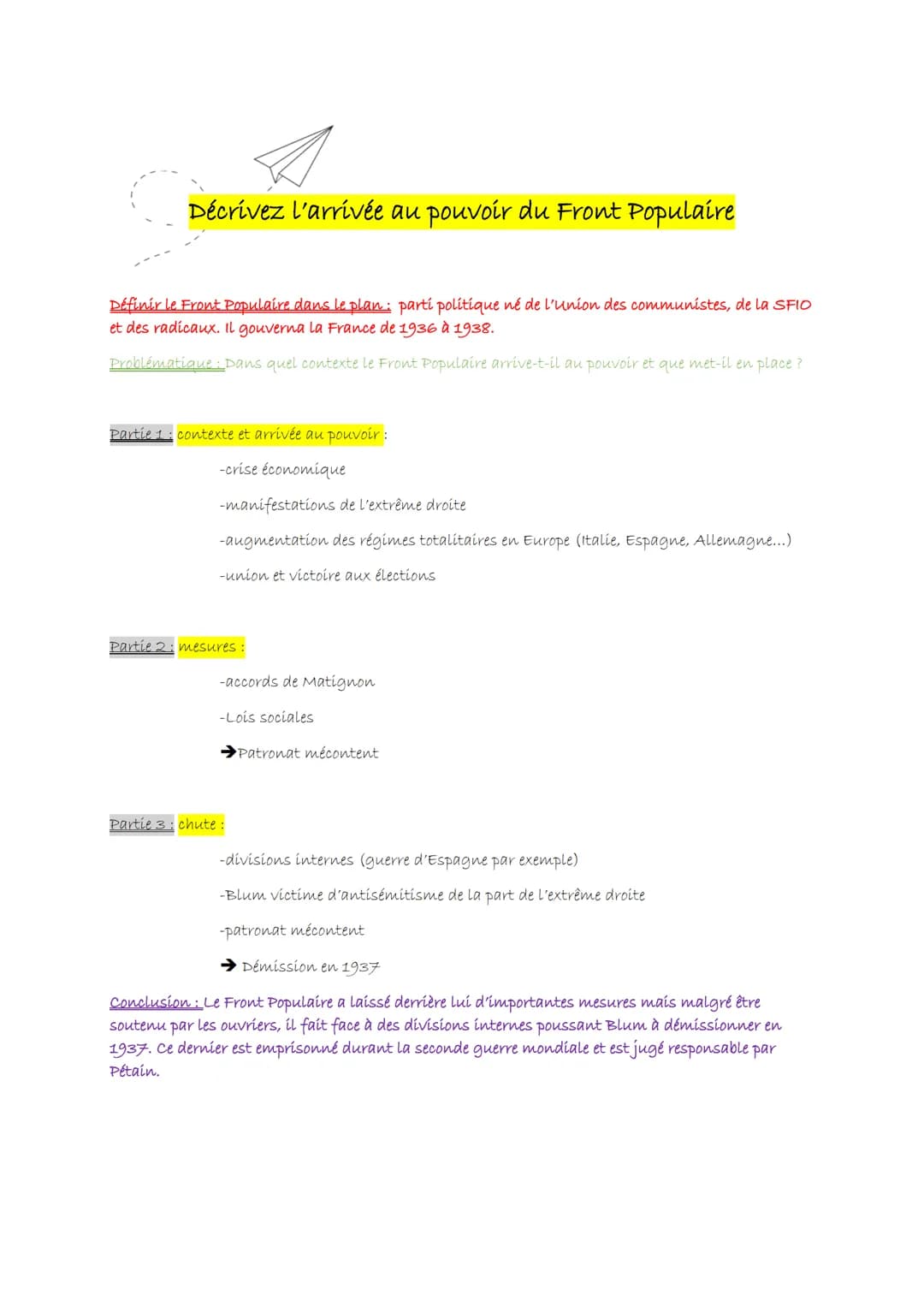Décrivez l'arrivée au pouvoir du Front Populaire
Définir le Front Populaire dans le plan: parti politique né de l'union des communistes, de 