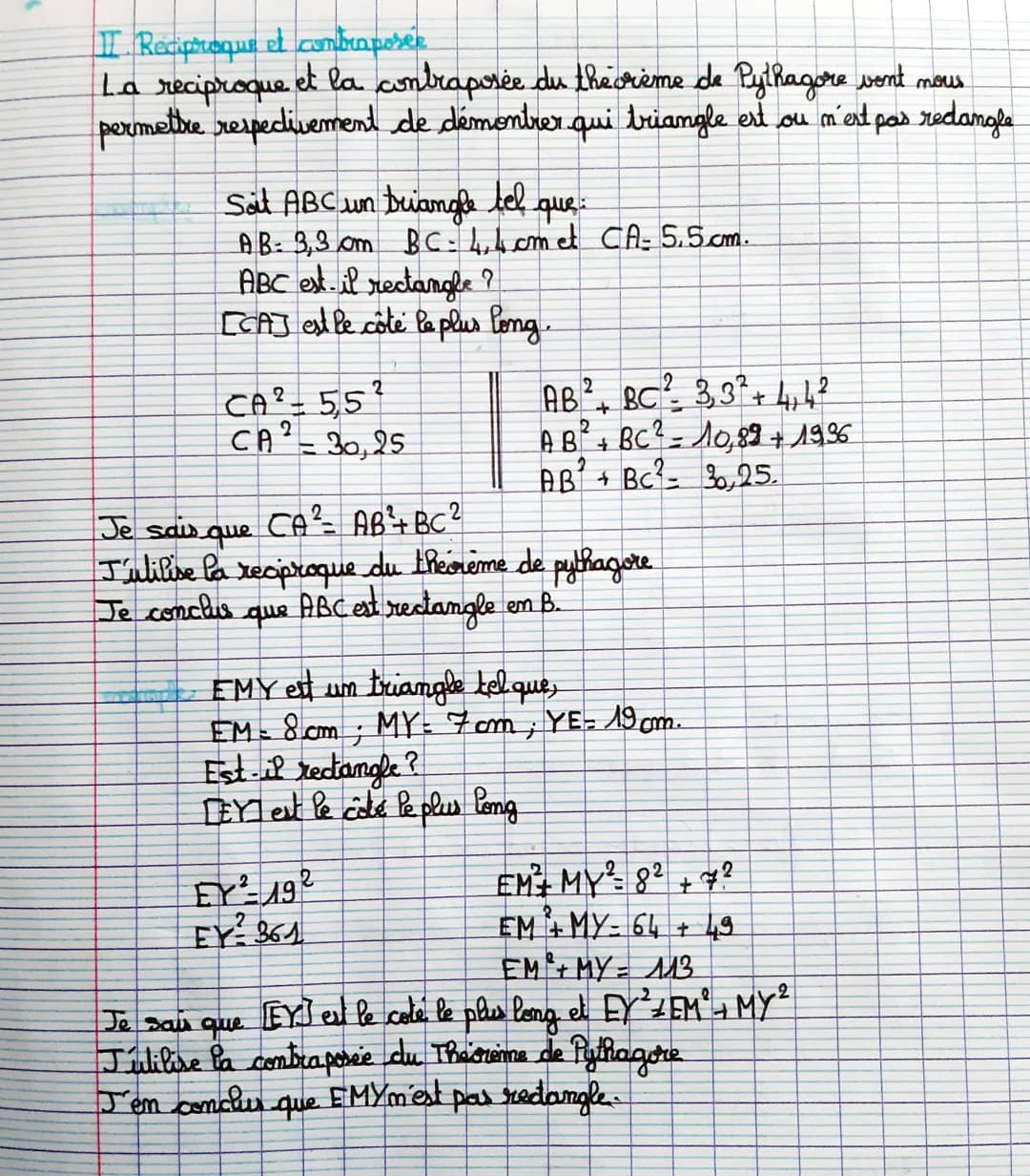 II Reciproque el combuaposer
La reciproque et la contraposée du the crème de Pythagore vont nous
permettre respectivement de démontrer qui t