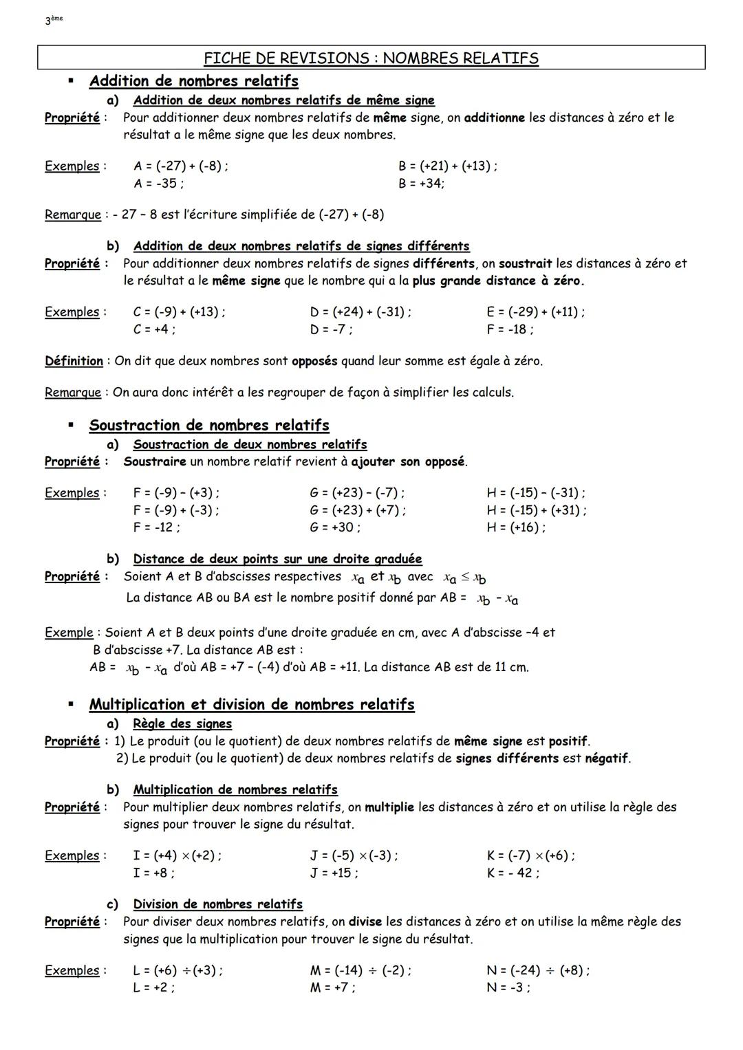 3ème
■
Propriété :
Addition de nombres relatifs
a) Addition de deux nombres relatifs de même signe
Pour additionner deux nombres relatifs de