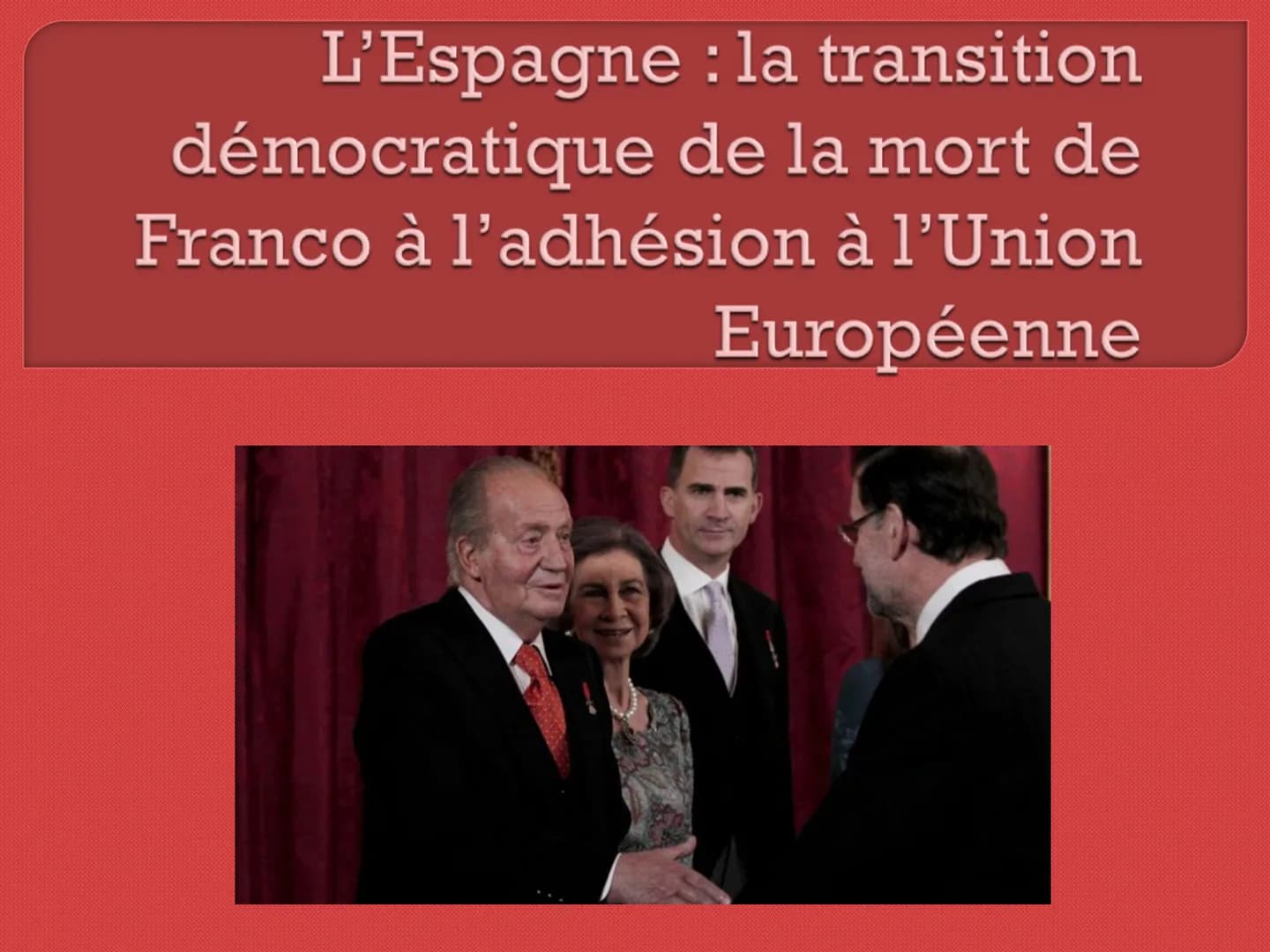 L'Espagne : la transition
démocratique de la mort de
Franco à l'adhésion à l'Union
Européenne Sommaire
1. La frise chronologique des étapes-