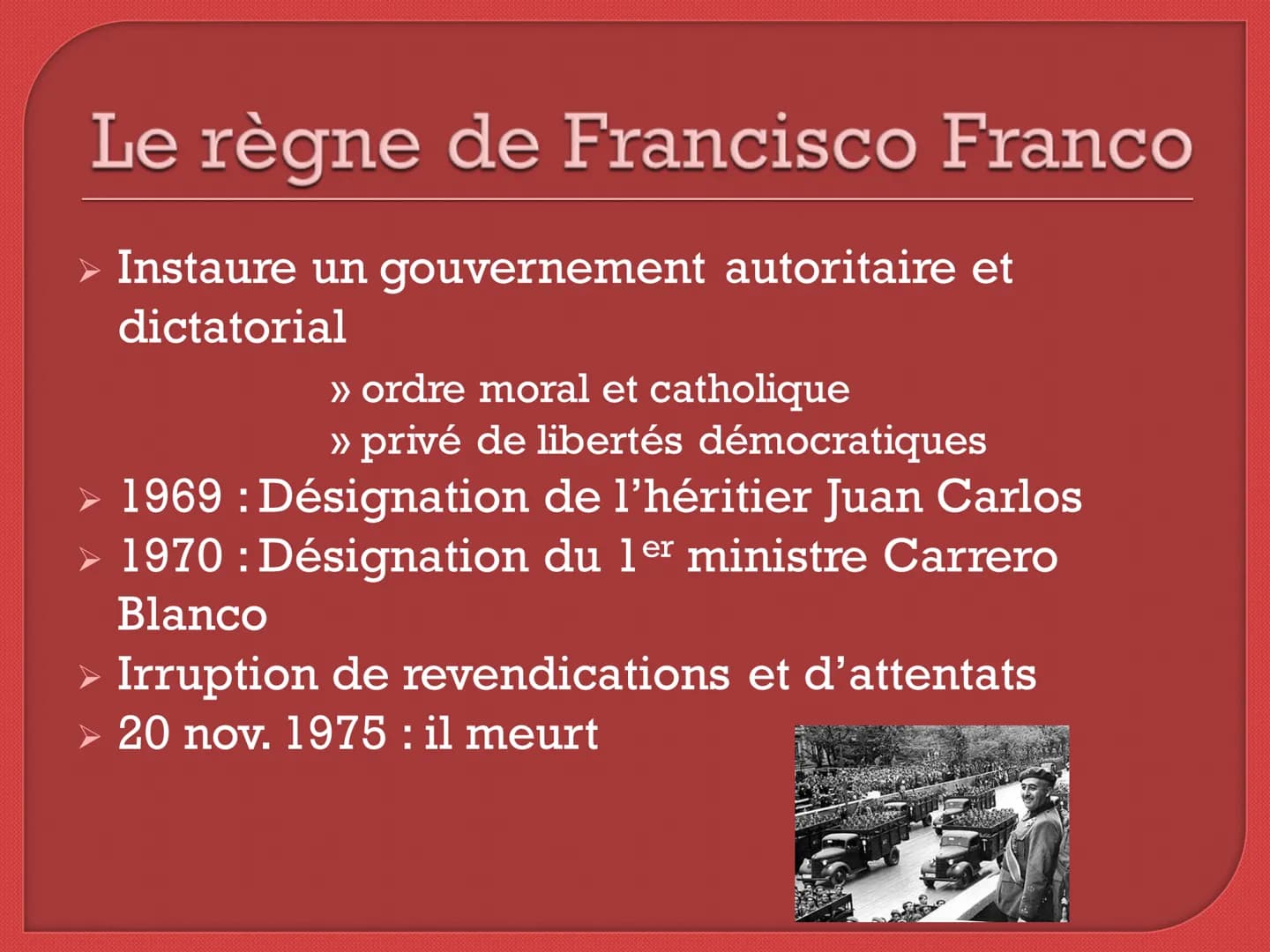 L'Espagne : la transition
démocratique de la mort de
Franco à l'adhésion à l'Union
Européenne Sommaire
1. La frise chronologique des étapes-