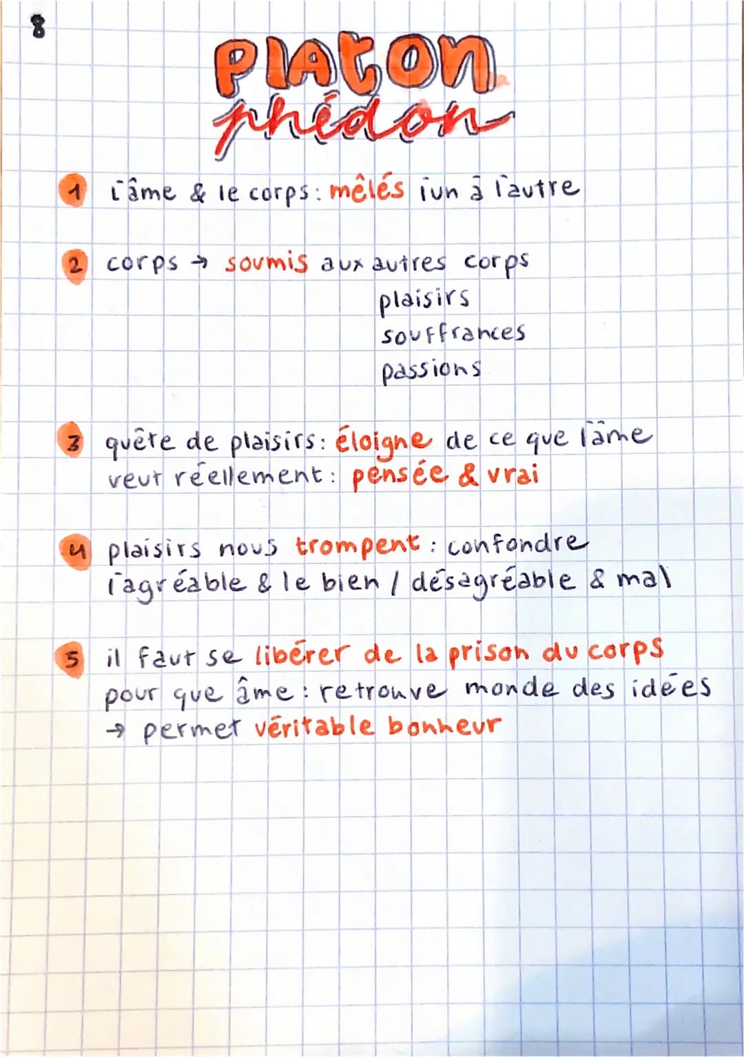 8
PIACON
phidon
1 Lâme & le corps: mêlés iun à l'autre
2 corps soumis aux autres corps
plaisirs
Souffrances
passions
3 quête de plaisirs: él
