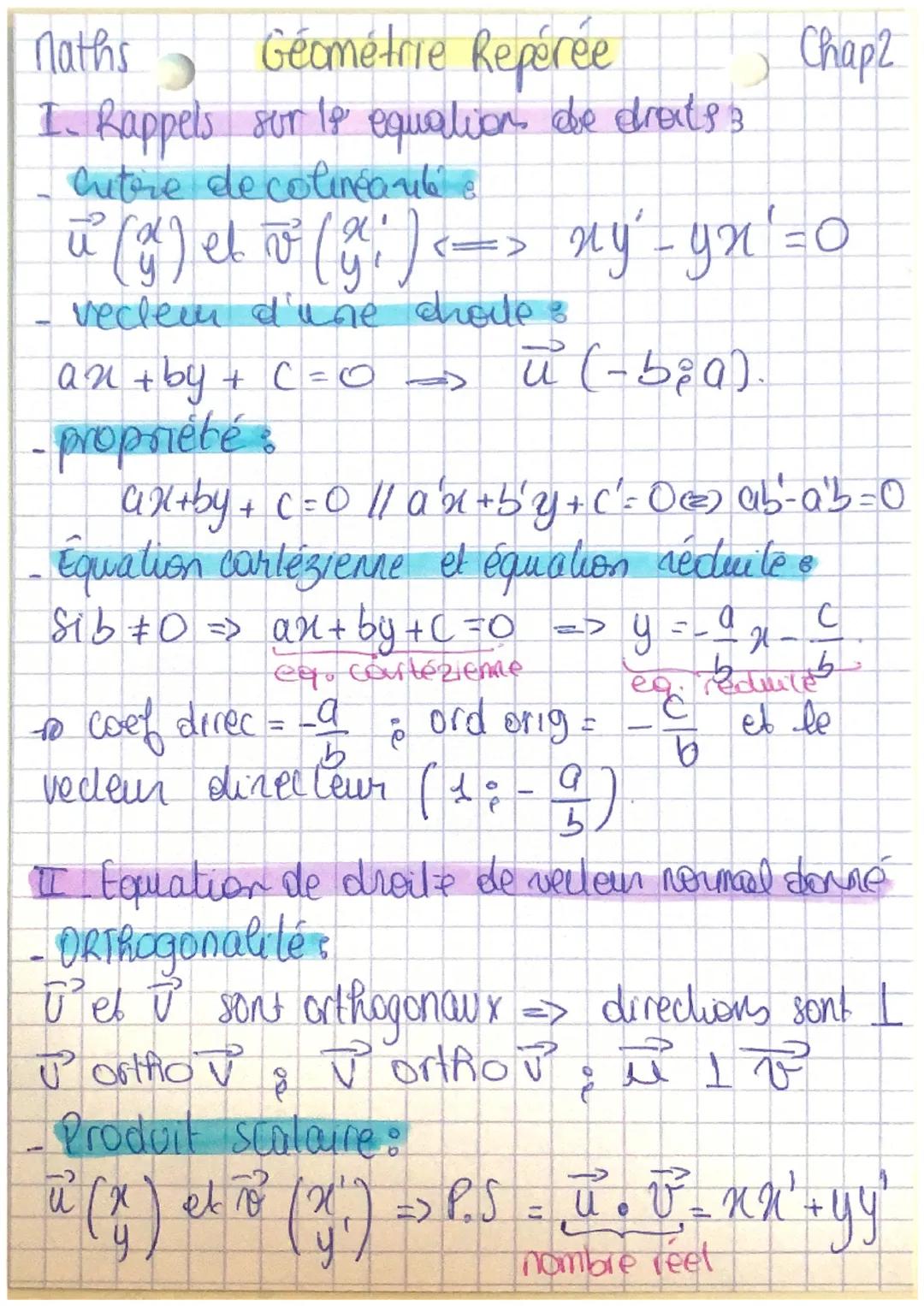 Maths
Géométrie Repérée
I. Rappels sur Ip equation de droits &
Cutre decolinéaute
u
ū² (g) el Tv (9₁) <=> xy² - y₂²=0
:>
veclem d'une cholle