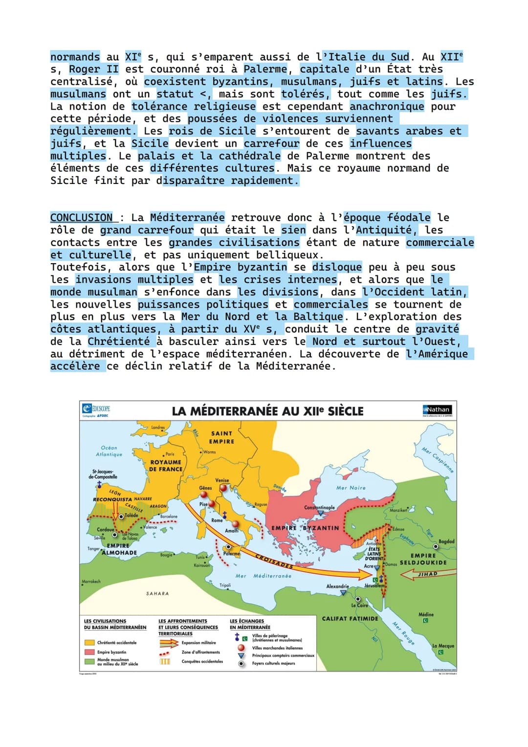 Thème 1 Chapitre 2 :
La Méditerranée médiévale :
Espace d'échanges et de conflits a la
croisée de trois civilisations
A connaître :
-
A)Voca