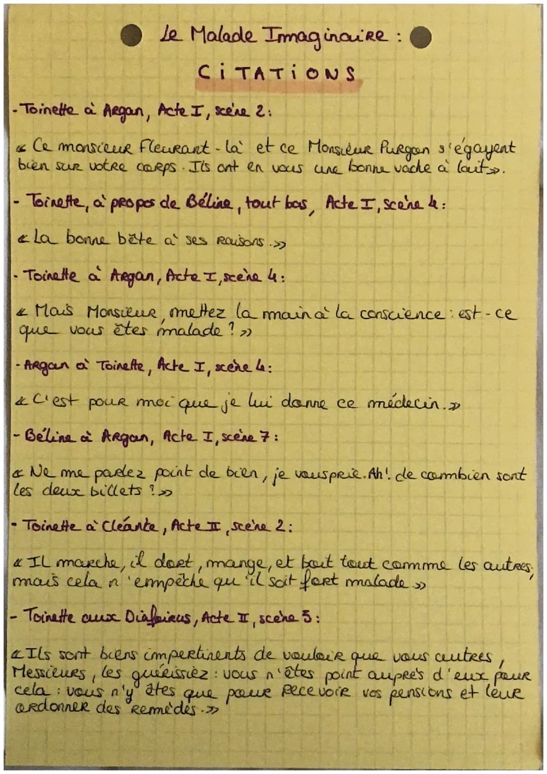 
<p>Voici quelques citations clés du Malade Imaginaire de Molière:</p>
<ul>
<li><p>Toinette à Argan, Acte I, scène 2:<br />
« Ce monsieur Fl