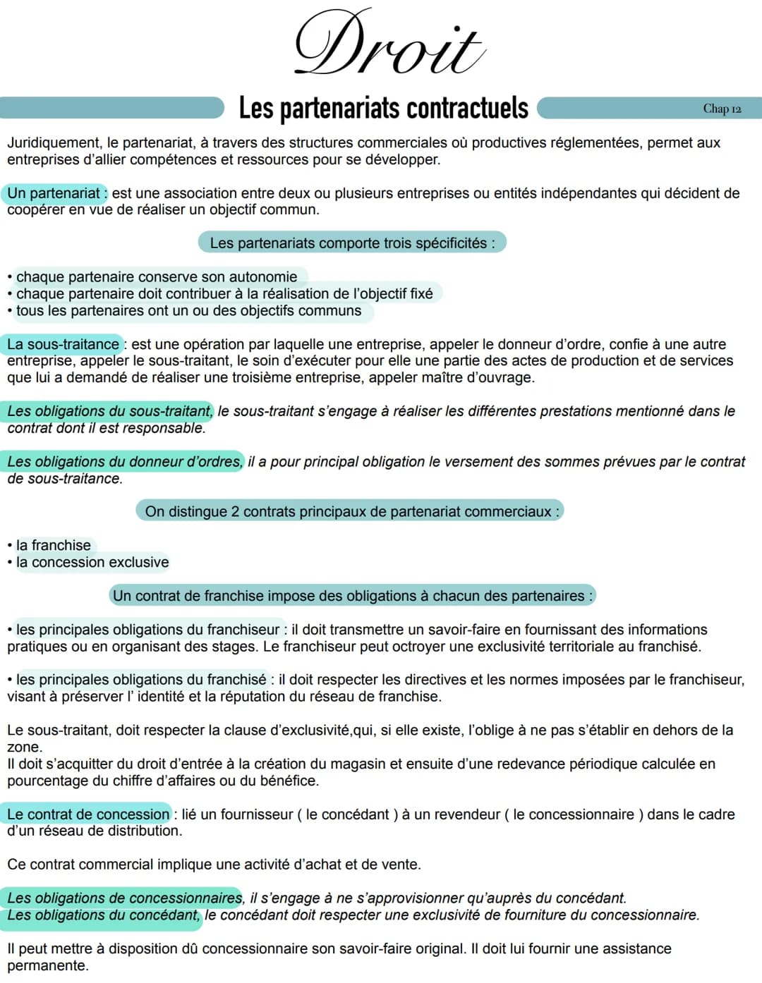 Droit
Les partenariats contractuels
Chap 12
Juridiquement, le partenariat, à travers des structures commerciales où productives réglementées