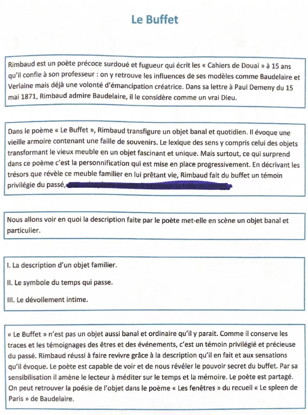 Le Buffet
Rimbaud est un poète précoce surdoué et fugueur qui écrit les «< Cahiers de Douai >> à 15 ans
qu'il confie à son professeur: on y 
