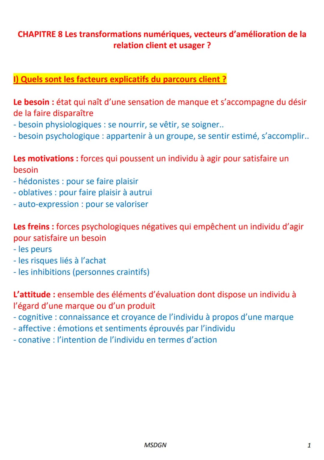 CHAPITRE 8 Les transformations numériques, vecteurs d'amélioration de la
relation client et usager?
1) Quels sont les facteurs explicatifs d