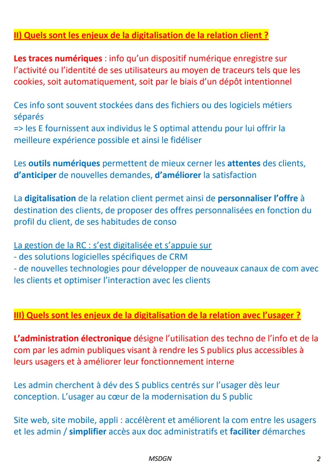 CHAPITRE 8 Les transformations numériques, vecteurs d'amélioration de la
relation client et usager?
1) Quels sont les facteurs explicatifs d