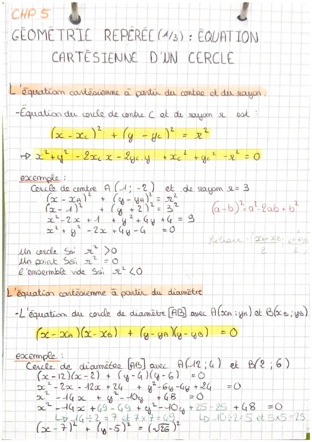 CHP 5
GEOMETRIE REPERÉE (1/3): EQUATION
CARTESIENNE D'UN CERCLE

L'équation cartësiemme à partir du contee et du rayon.
-Equation du cercle 