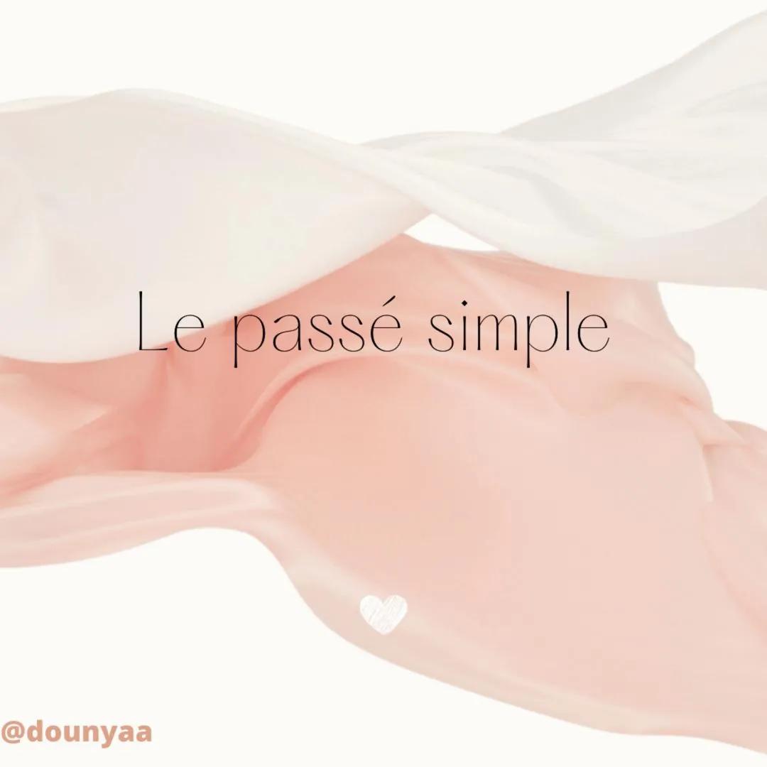 Le passé simple, ou passé défini, est un tiroir verbal de la
conjugaison des verbes français. C'est un temps simple
surtout utilisé dans le 