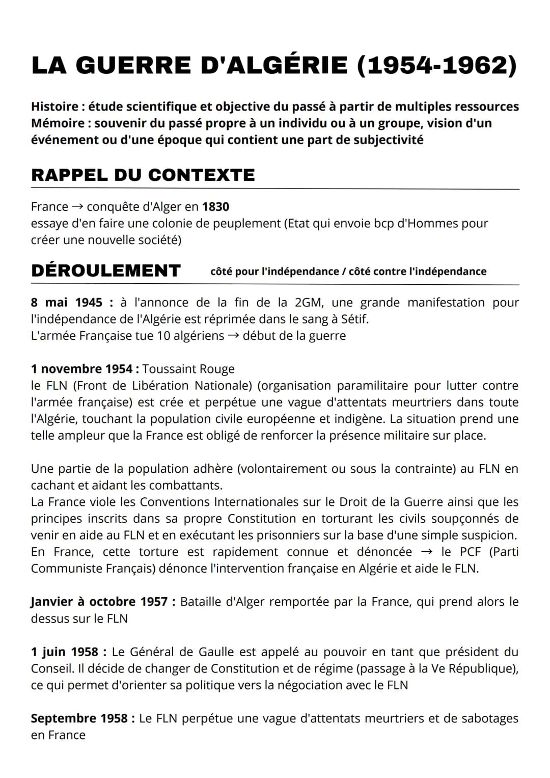 LA GUERRE D'ALGÉRIE (1954-1962)
Histoire : étude scientifique et objective du passé à partir de multiples ressources
Mémoire : souvenir du p