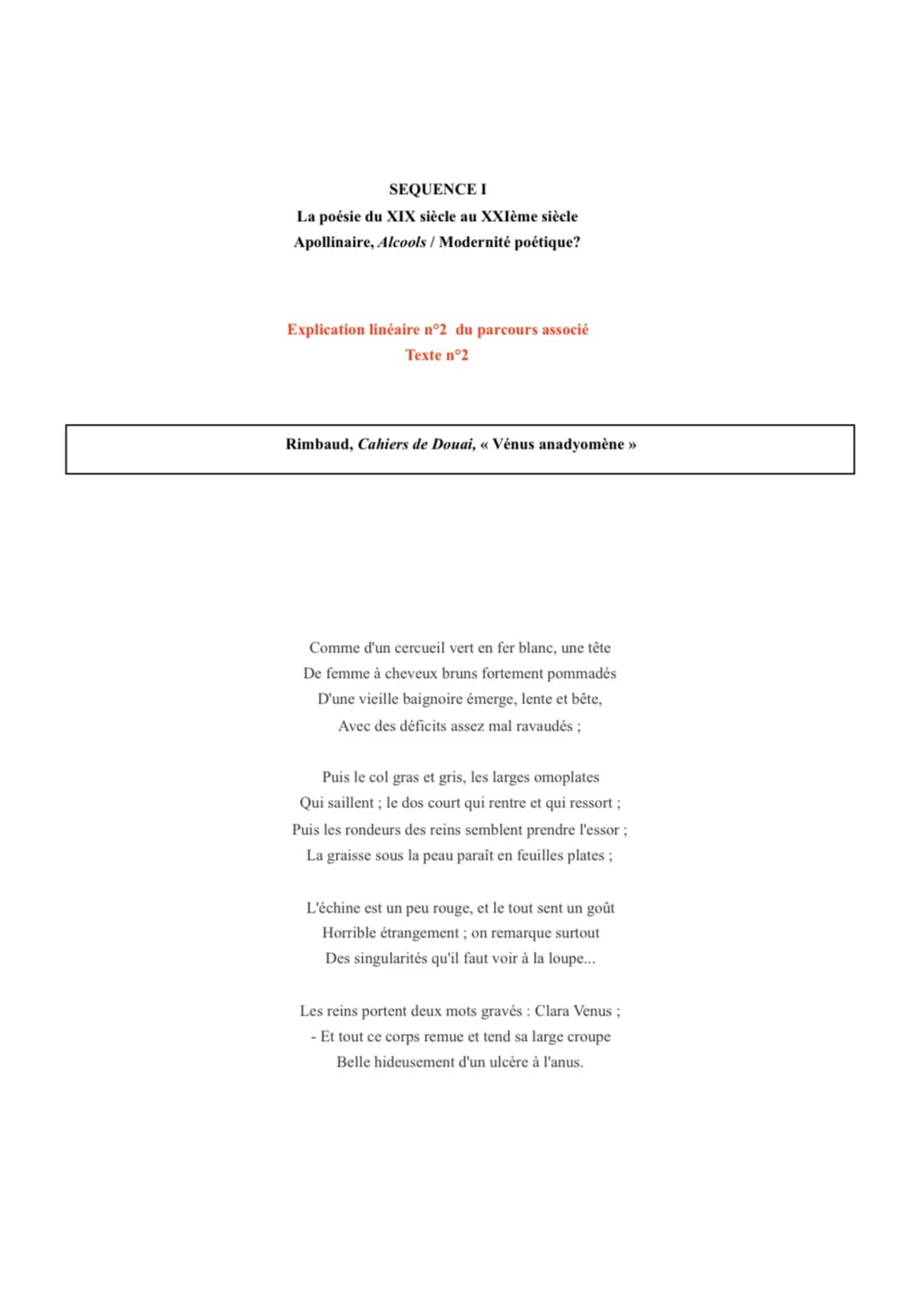 SEQUENCE I
La poésie du XIX siècle au XXIème siècle
Apollinaire, Alcools / Modernité poétique?
Explication linéaire n°2 du parcours associé
