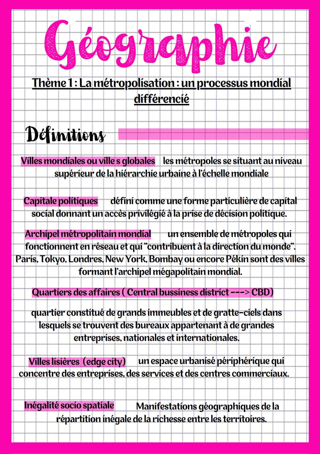 Géographie
Thème 1: La métropolisation : un processus mondial
différencié
Définitions
Métropolisation désigne le processus de concentration 