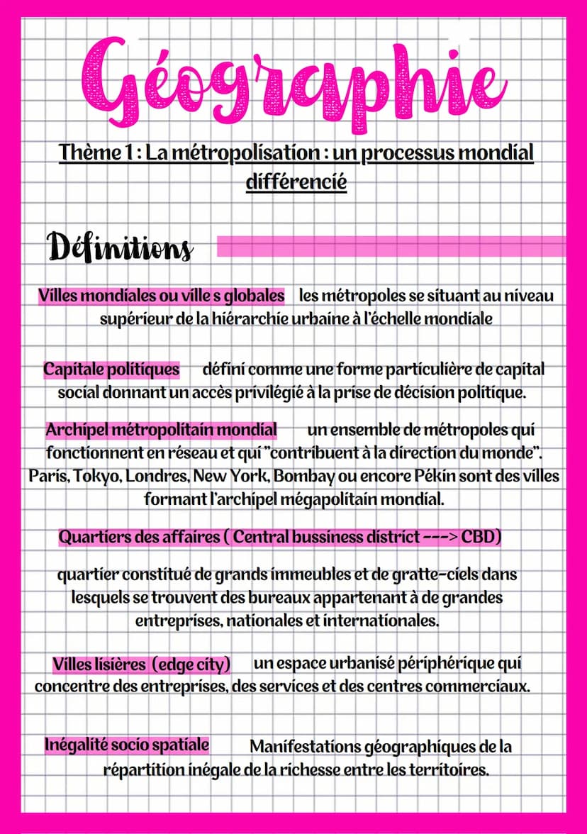 Géographie
Thème 1: La métropolisation : un processus mondial
différencié
Définitions
Métropolisation désigne le processus de concentration 