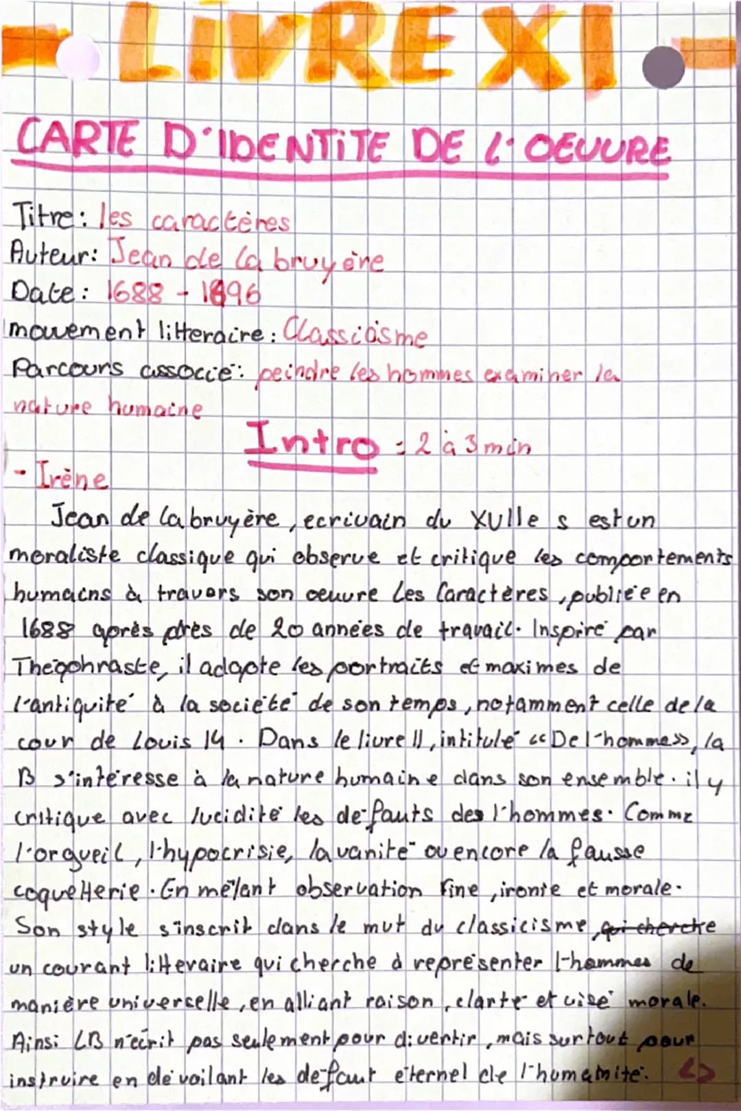 --- OCR Start ---
LIVREXI
CARTE D'IDENTITE DE L'OEUURE
Titre: les caractères
Auteur: Jean de la bruyène
Date: 1688-1896
mouvement litteraire
