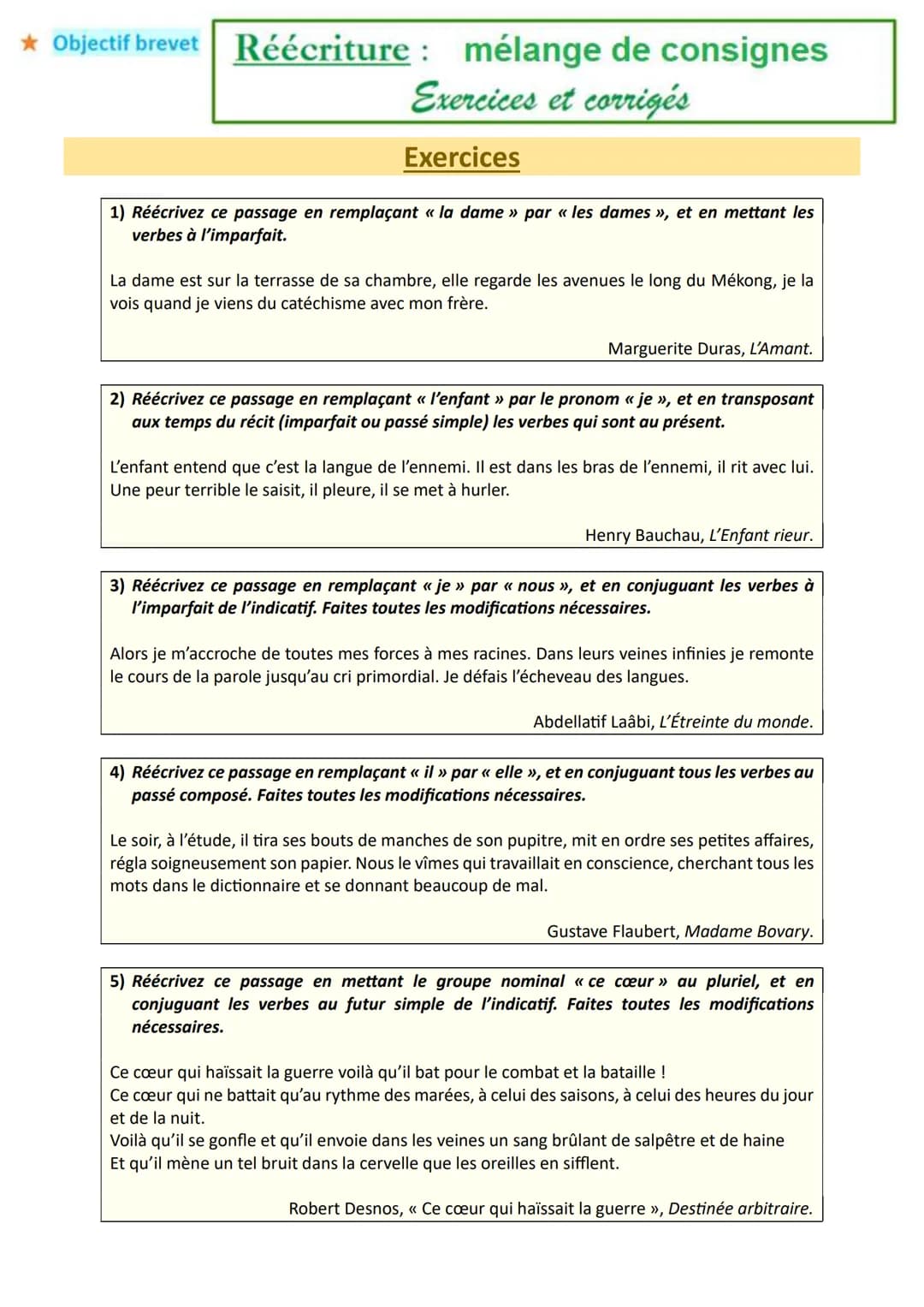 * Objectif brevet Réécriture: mélange de consignes
Exercices et corrigés
Exercices
1) Réécrivez ce passage en remplaçant « la dame » par « l