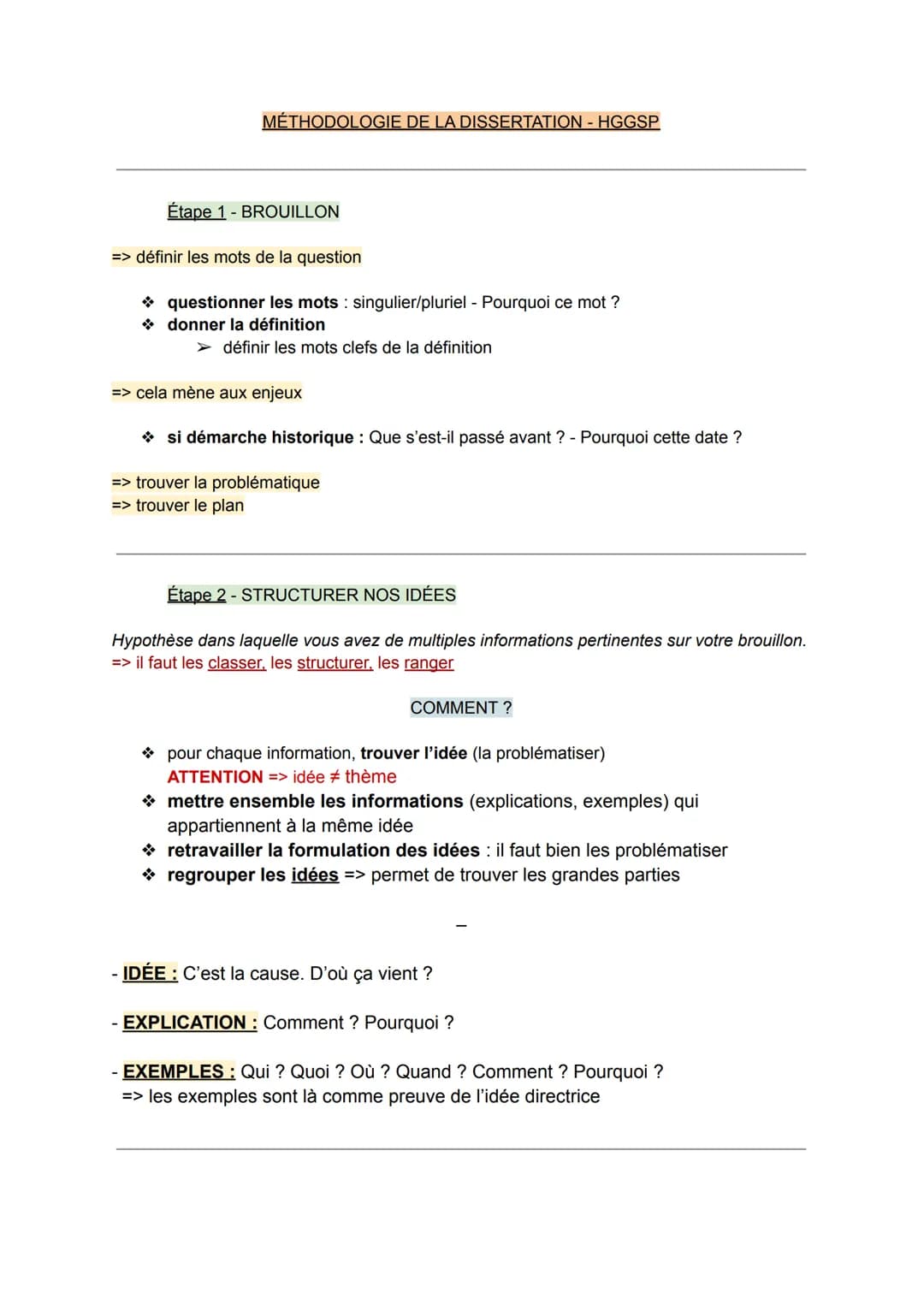 MÉTHODOLOGIE DE LA DISSERTATION - HGGSP
Étape 1 - BROUILLON
=> définir les mots de la question
questionner les mots singulier/pluriel - Pour