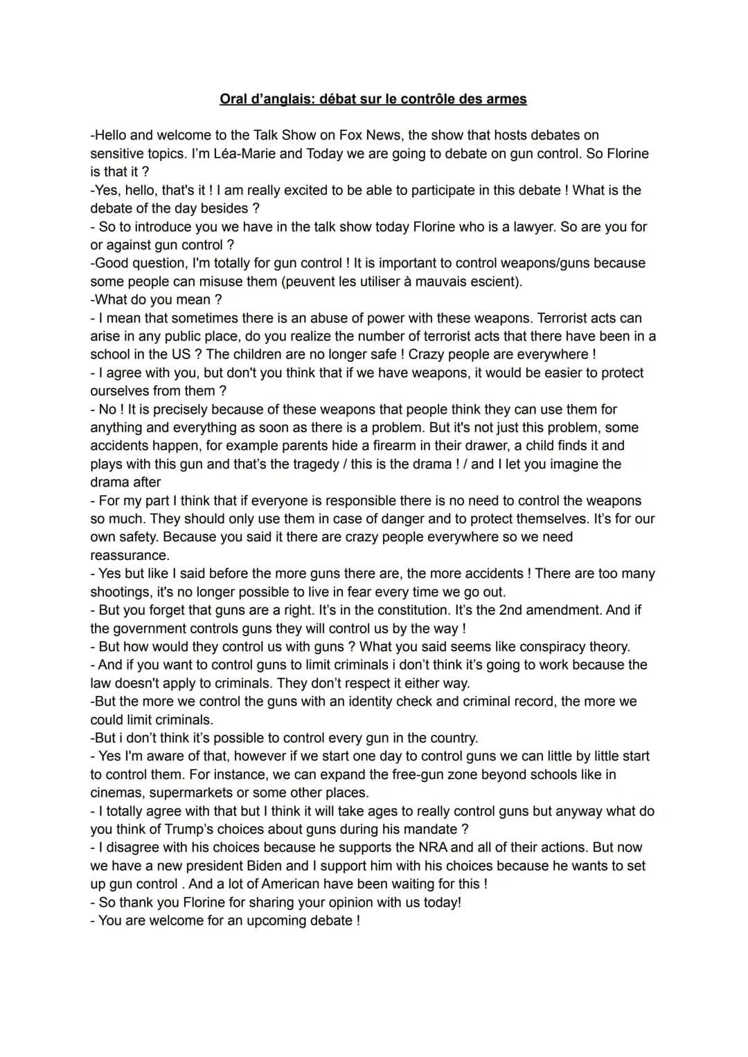 Oral d'anglais: débat sur le contrôle des armes
-Hello and welcome to the Talk Show on Fox News, the show that hosts debates on
sensitive to