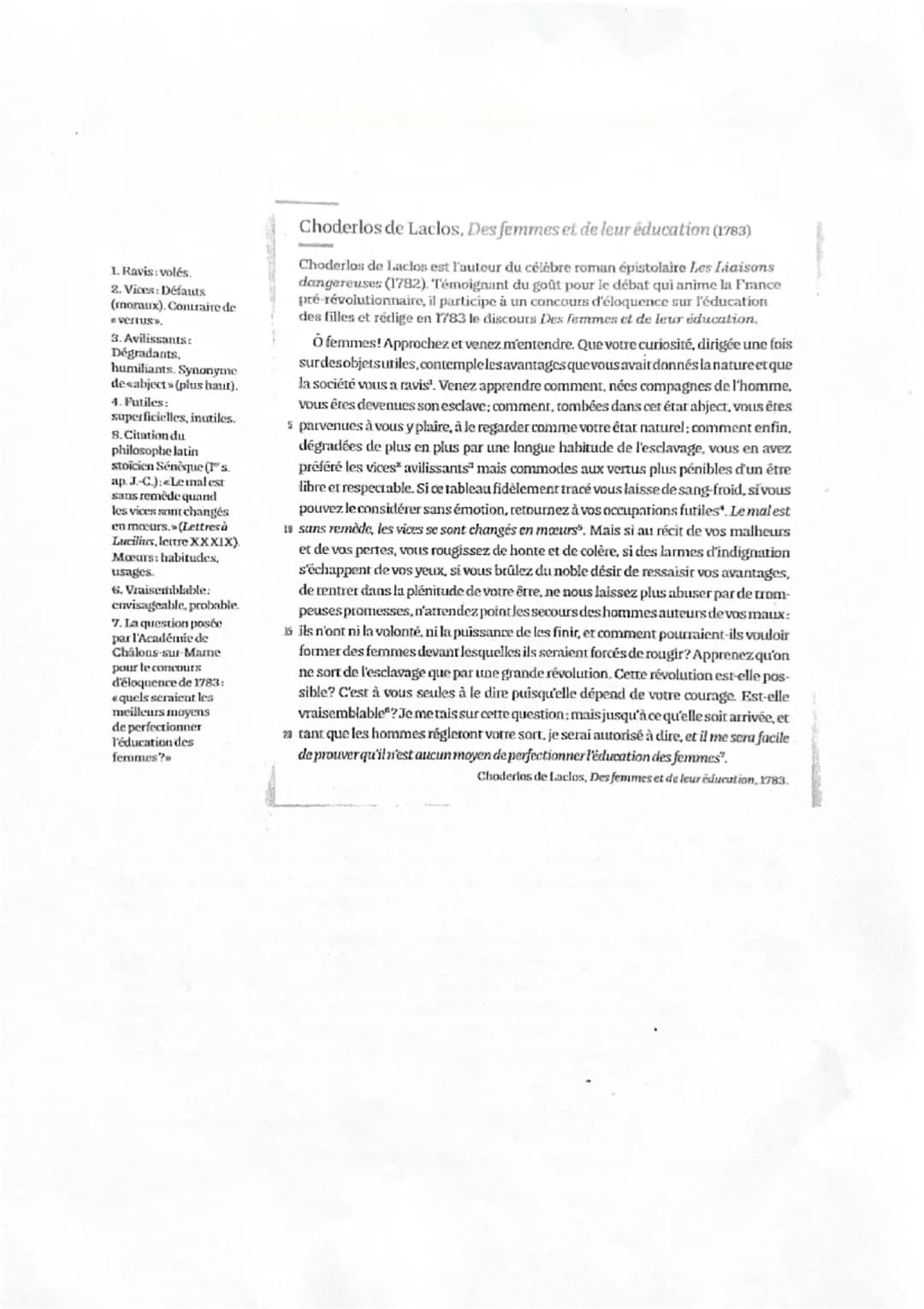 1. Ravis: volés.
2. Vices: Défauts
(moraux). Contraire de
vertuss
3. Avilissants:
Dégradants,
humiliants. Synonyme
desabjects (plus haut).
4