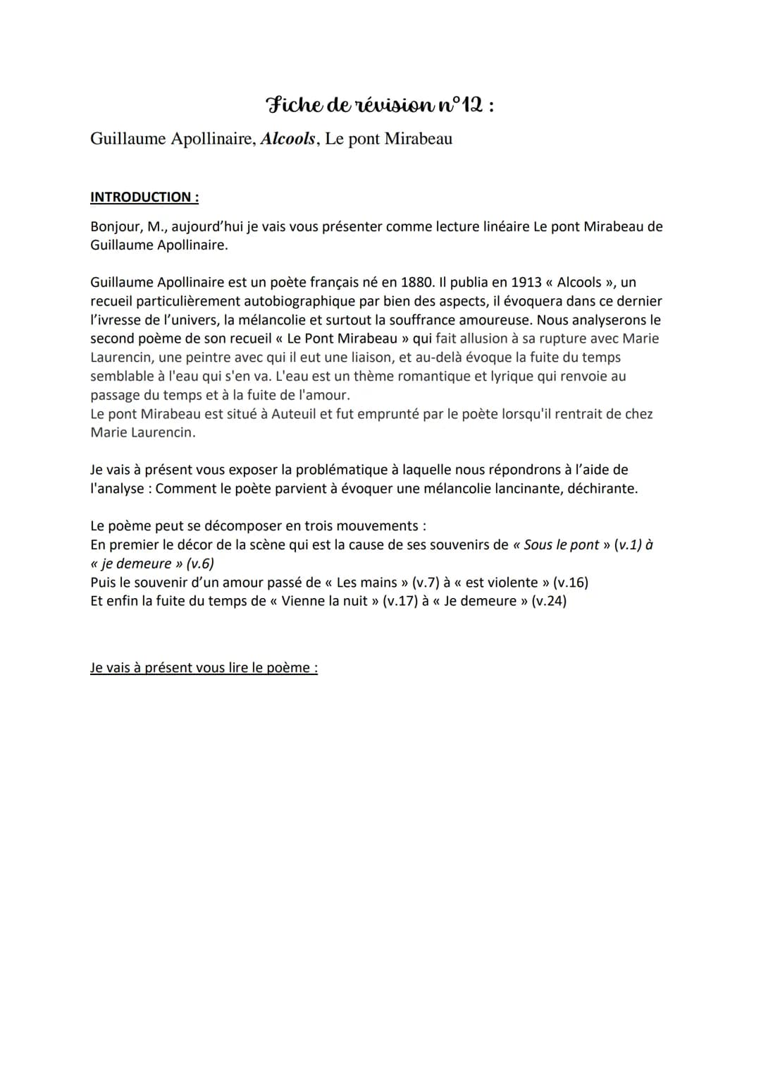 Fiche de révision n°12:
Guillaume Apollinaire, Alcools, Le pont Mirabeau
INTRODUCTION :
Bonjour, M., aujourd'hui je vais vous présenter comm