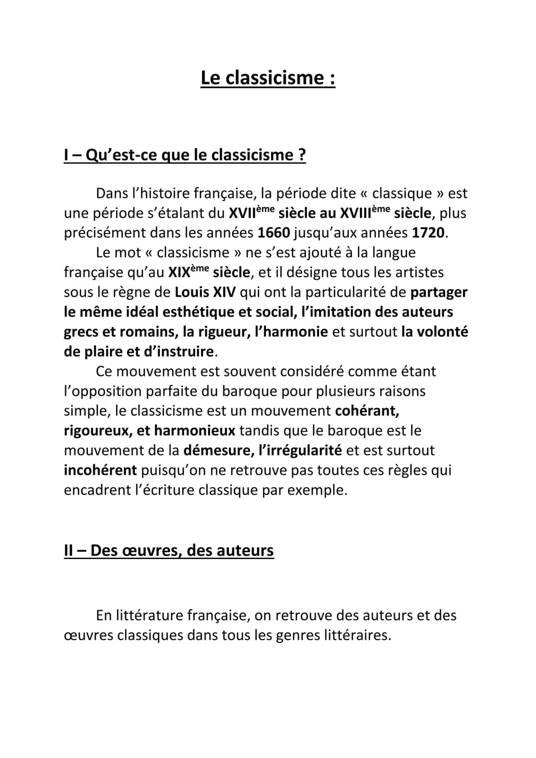Le classicisme :
1- Qu'est-ce que le classicisme ?
Dans l'histoire française, la période dite « classique » est
une période s'étalant du XVI