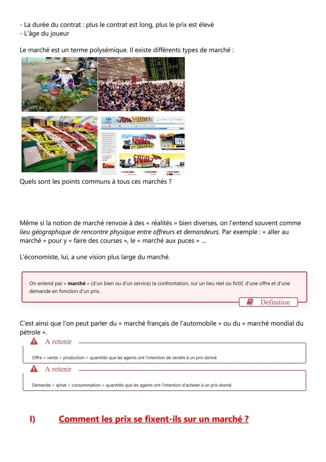 Comment se forment les prix dans le marché ?
Objectifs d'apprentissage :
Savoir illustrer la notion de marché par des exemples.
Comprendre q