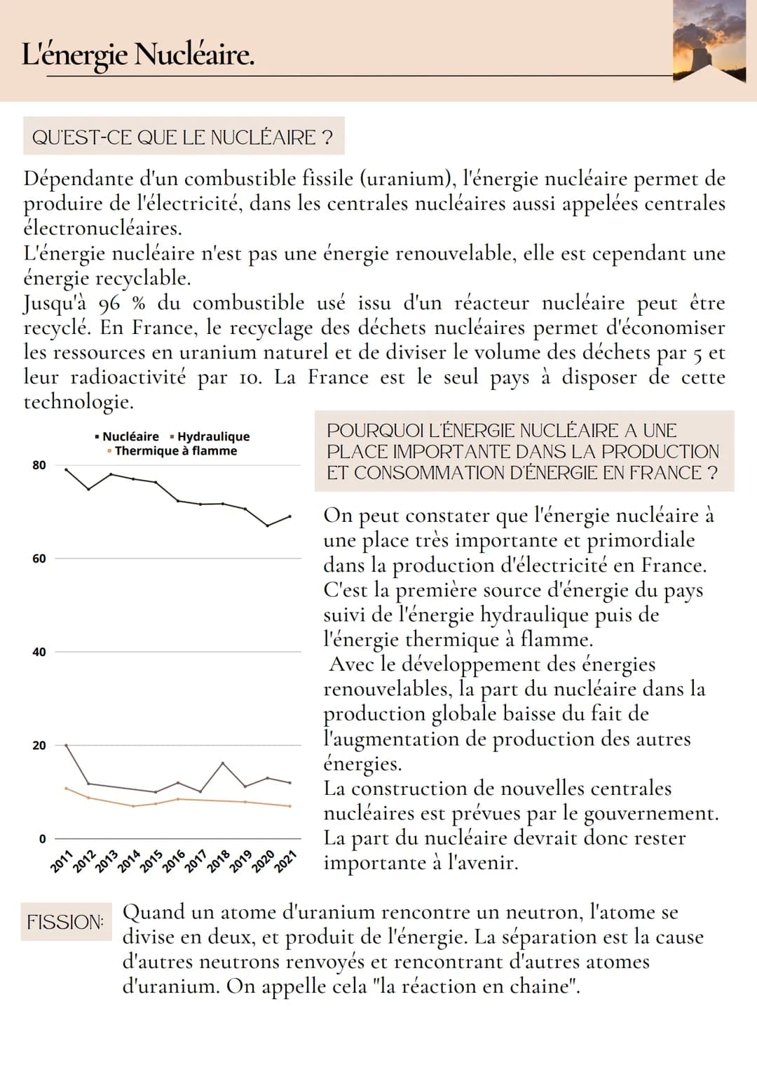 L'énergie Nucléaire.
QU'EST-CE QUE LE NUCLÉAIRE ?
Dépendante d'un combustible fissile (uranium), l'énergie nucléaire permet de
produire de l